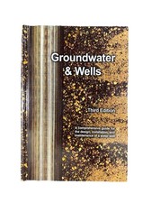Groundwater And Wells Third Edition RJ Sterre...