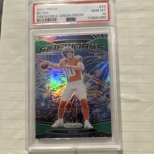 2024 Panini Prizm Fireworks Green Prizm Bo Nix Rookie #23 PSA 10 Broncos