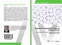 Etienne Beltzung | Bayesian Sequential Tests In Clinical Trials | Taschenbuch