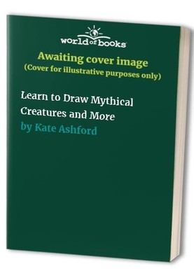 Learn to Draw Mythical Creatur - GOOD