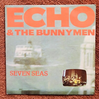 Echo & The Bunnymen Seven Seas 7'' Vinyl Single 1984 Korova Records KOW 35