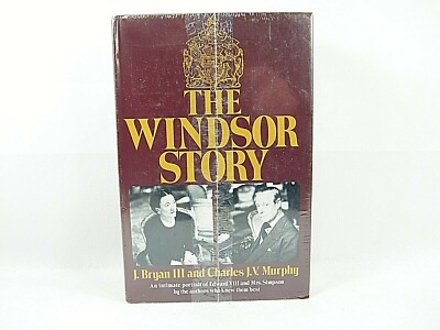THE WINDSOR STORY by  Charles J. V. Bryan III & Murphy J. 1981 HC 'NEW'