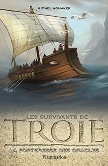 Les survivants de Troie. Vol. 2. La forteresse des oracl... | Buch | Zustand gut