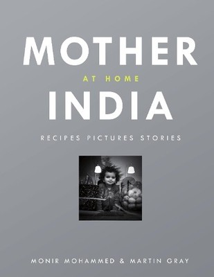 Monir Mohammed Martin Gray Mother India at Home (Hardback) (UK IMPORT)