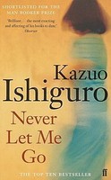 Never Let Me Go ~ Kazuo Ishiguro ~ 9780571224142