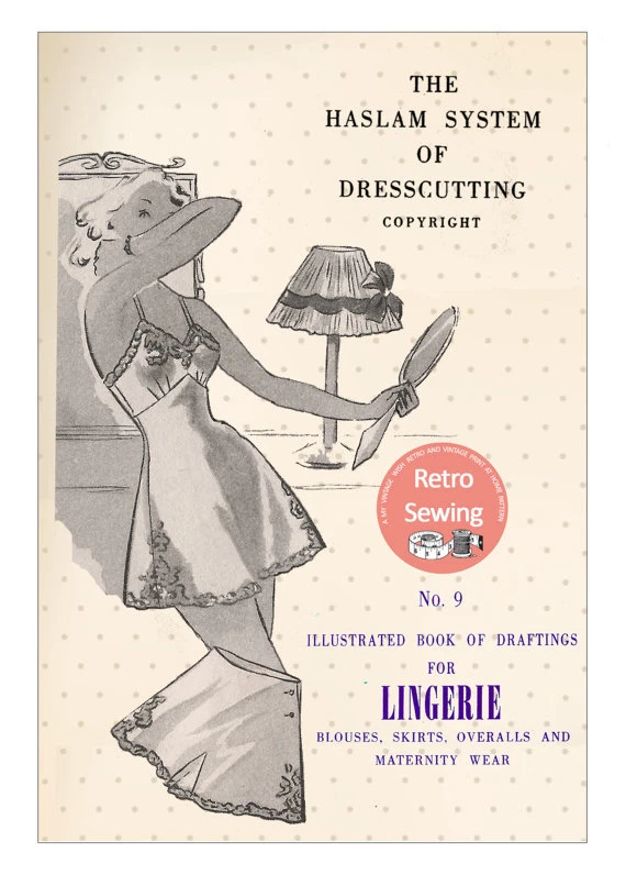 The Haslam System of Dresscutting Lingerie No. 9 - Copy - Image 2 of 4
