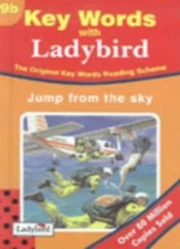 Jump from the Sky (Key Words Reading Scheme) (No.9) By William M