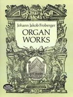 Johann Jakob Froberger | Organ Works | Taschenbuch | Englisch (2012) | Buch