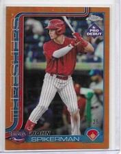 2025 TOPPS PRO DEBUT CHROME RC ORANGE REFRACTOR JOHN SPIKERMAN /25 PHILLIES