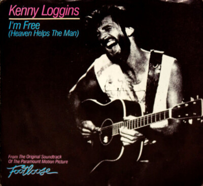 Kenny Loggins - I'm Free (Heaven Helps The Man) - Columbia - 38