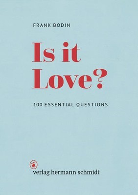 Is it Love? | Frank Bodin | englisch