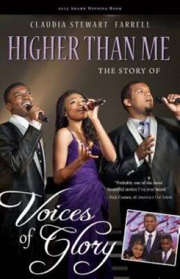 Higher Than Me: The Story of Voices of Glory - Paperback - GOOD