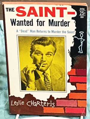 Leslie Charteris / THE SAINT WANTED FOR MURDER 1956