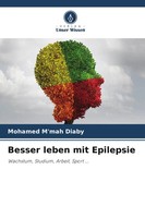 Mohamed M'mah Diaby | Besser Leben Mit Epilepsie | Taschenbuch | Deutsch (2026)