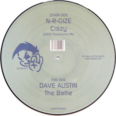 Nrgize / Dave Austin - Crazy / The Battle (12'', Ltd, Pic)