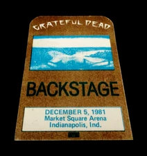 Grateful Dead Backstage Pass Indiana Indianapolis IN Market Sq 12/5/81 12/5/1981