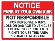 ⚠️ "Notice Park at Your Own Risk" Metal Sign - 9x12 -Parking Sign