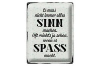 Blechschild Spruch 30X40 Cm Es Muss Nicht Immer Alles Sinn Deko Schild