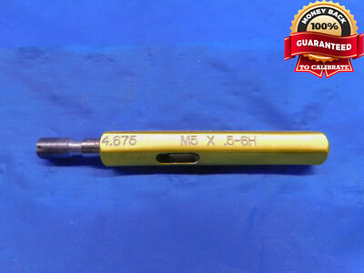 M5 X .5 6H METRIC INSPECTION CHECK THREAD PLUG GAGE GO ONLY P.D. = 4.675