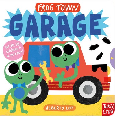 Frog Town: Garage | Nosy Crow Ltd | Buch | 10 S. | Englisch | 2026 | Nosy Crow