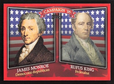 2008 Topps James Monroe / Rufus King Historical Campaign Match-Ups #HCM-1816