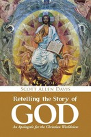 Scott Allen Davis | Retelling The Story Of God | Taschenbuch | Englisch (2016)
