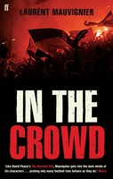 In The Crowd | Laurent Mauvignier | Englisch | Taschenbuch | 2009