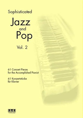 Aaron Aachen (u. a.) | Sophisticated Jazz and Pop Vol. 2 | Broschüre | Deutsch