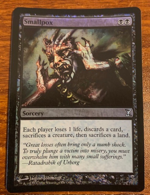 2006 Magic The Gathering Time Spiral Foil #131/301 Smallpox Used Free Shipping