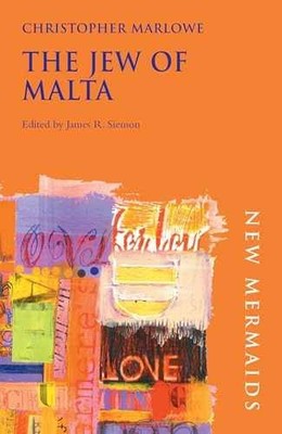 The Jew of Malta (New - Paperback, by Marlowe Christopher; Siemon - Acceptable