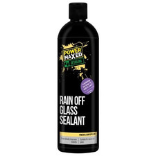 Power Maxed Rain Off Glass Sealant 500ml - PMGS500