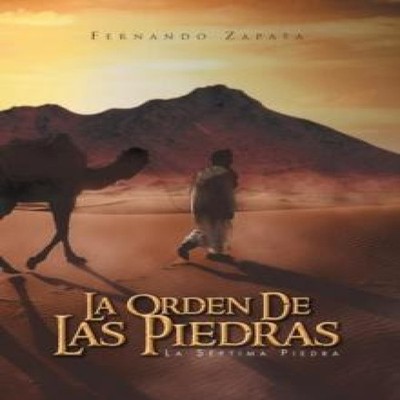 La Orden de Las Piedras La S Ptima Piedra Fernando Zapata Hardcov