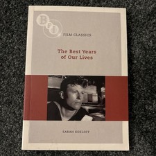 The Best Years of Our Lives (BFI Film Classics) by Sarah Kozloff
