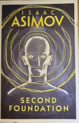Second Foundation (The Foundation Trilogy, Book 3) by Asimov (Paperback) VGC