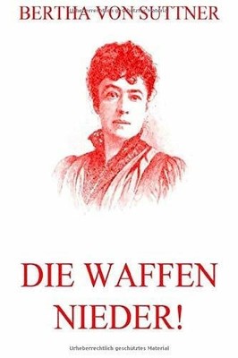 Die Waffen nieder! Buch Jazzybee Verlag