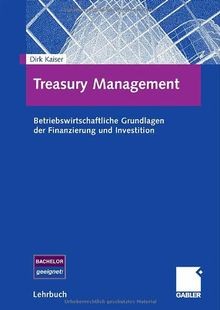 Treasury Management: Betriebswirtschaftliche Grundlagen ... | Buch | Zustand gut