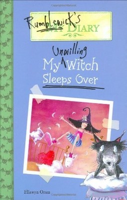 Rumblewick's Diary: My Unwilling Witch Sleeps Over - hardcover Warburton, Sa...