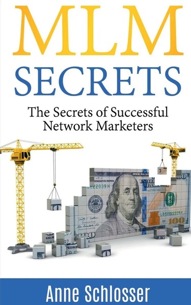 MLM Secrets Anne Schlosser Taschenbuch Kartoniert / Broschiert Englisch 2021-image
