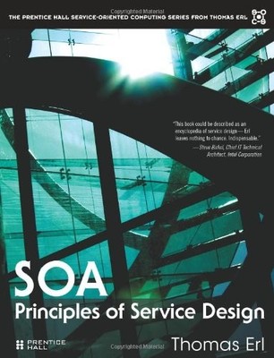 SOA Principles of Service Design (Prentice Hall Service-Oriented