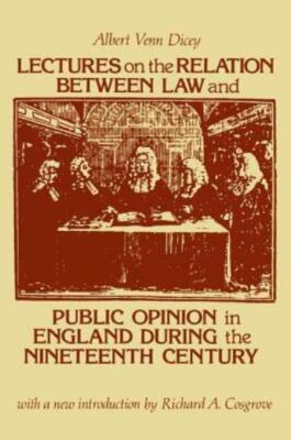 Lectures On The Relation Between Law And Public Opinion In England During T...