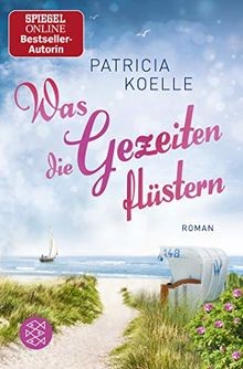 Was die Gezeiten flüstern: Roman (Nordsee-Trilogie,... | Buch | Zustand sehr gut