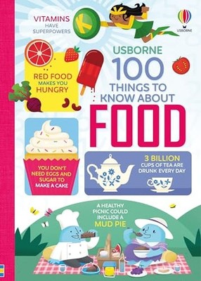 100 Things to Know About Food: - GOOD