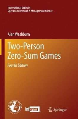 Two-Person Zero-Sum Games - 9781489978561