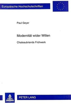 Paul Geyer | Modernität wider Willen | Taschenbuch | Deutsch | Peter Lang