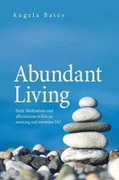 Angela Bates | Abundant Living | Taschenbuch | Englisch (2021) | Xlibris Us