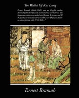 Ernest Bramah | The Wallet Of Kai Lung | Taschenbuch | Englisch (2008)