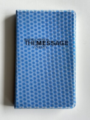 The Message: Remix - By Eugene Peterson - Paperback Book