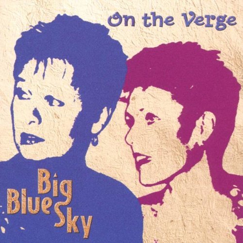 Big Blue Sky On the Verge (CD)