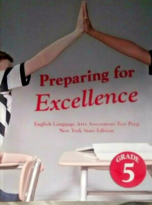 PREPARING FOR EXCELLENCE Grade 5 Workbook By Liz Pruger and Farida Kaplan