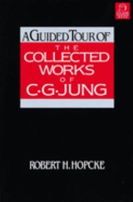 A Guided Tour of the Collected Works of C. G. Jung Paperback Robe